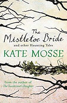 The mistletoe bride par Kate Mosse
