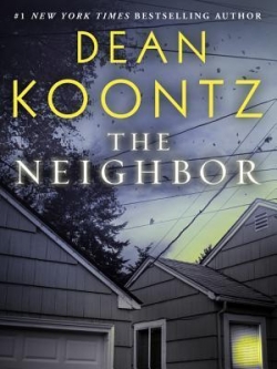 The City, tome 0.5 : The Neighbor par Dean Koontz