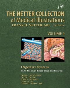 The Netter Collection of Medical Illustrations, tome 9 : Digestive System par Frank Henry Netter