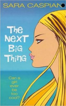 The Next Big Thing par Sara Caspian