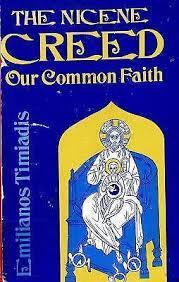 The Nicene Creed our Common Faith par Emilianos Timiadis