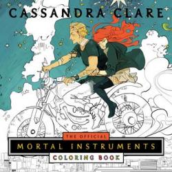 The Official Mortal Instruments Coloring Book par Cassandra Clare