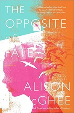 The Opposite of Fate par Alison McGhee