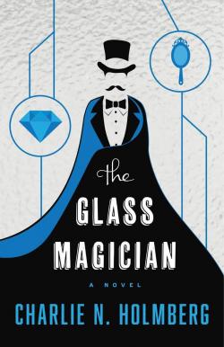 The Paper Magician, tome 2 : The Glass Magician par Charlie N. Holmberg