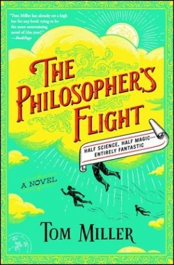 The Philosopher's Flight par Tom Miller