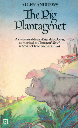 The Pig Plantagenet par Allen Andrews