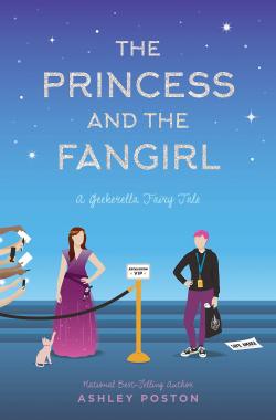 Il tait une fangirl, tome 2 : La princesse & la fangirl par Ashley Poston