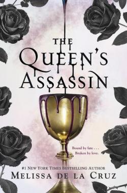 The queen's assassin par Melissa de  La Cruz