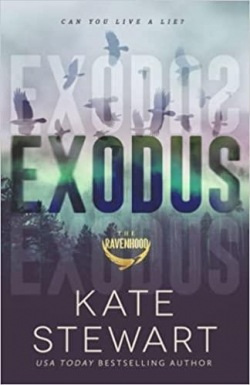 The Ravenhood, tome 2 : Exodus par Kate Stewart