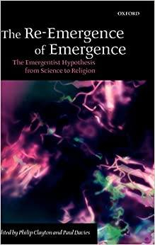 The Re-Emergence of Emergence par Universit d' Oxford