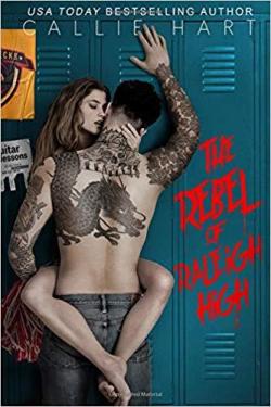 The rebel of Raleigh High par Callie Hart
