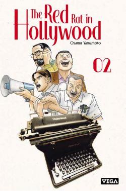 The red rat in Hollywood, tome 2 par Osamu Yamamoto