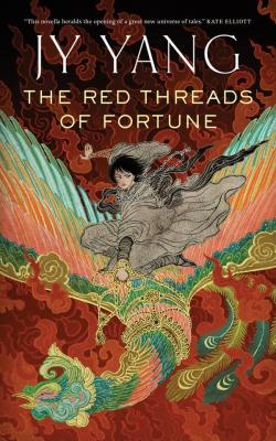 The Red Threads of Fortune par J.Y. Yang