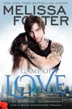 The Remingtons, tome 1 : Game of Love par Melissa Foster