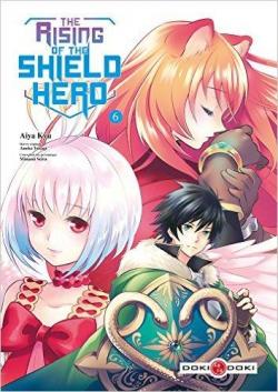 The rising of the shield hero, tome 6 par Aiya Ky
