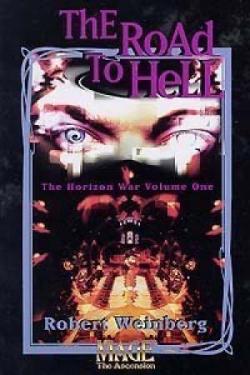 The Road to Hell par Robert Edward Weinberg