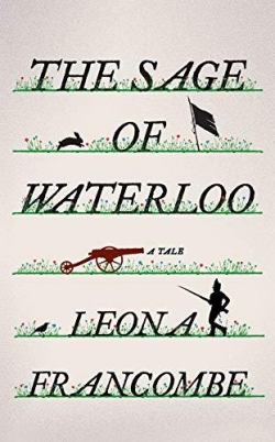 The Sage of Waterloo par Leona Francombe