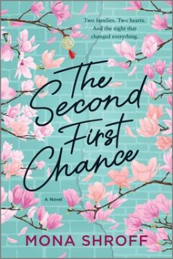 The Second First Chance par Mona Shroff