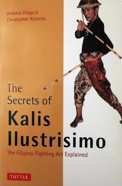 The Secrets of Kalis Ilustrisimo par Antonio Diego