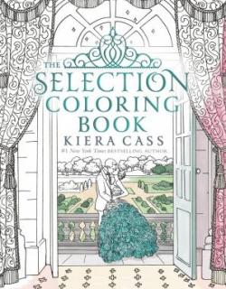 The Selection coloring book par Kiera Cass