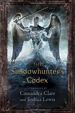 The Shadowhunter's Codex par Cassandra Clare