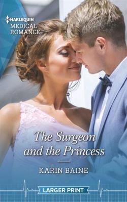 The Surgeon and the Princess par Karin Baine