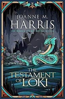 Loki, tome 2 : The testament of Loki par Joanne Harris