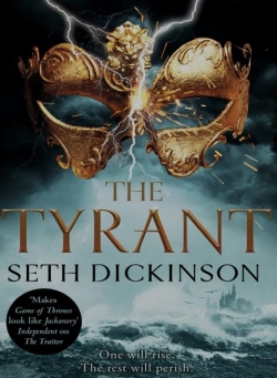 The Tyrant Baru Cormorant par Seth Dickinson