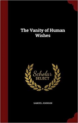The Vanity of Human Wishes par Samuel Johnson