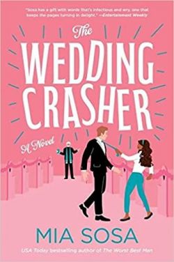 The Wedding Crasher par Mia Sosa