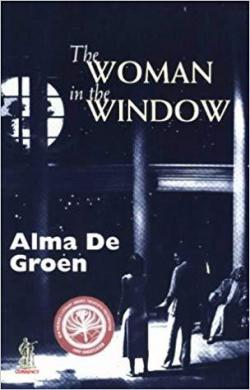 The Woman in the Window par Alma De Groen
