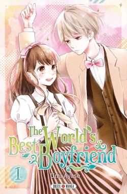 The world's best boyfriend, tome 1 par Umi Ayase