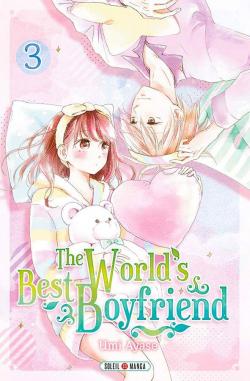 The world's best boyfriend, tome 3 par Umi Ayase