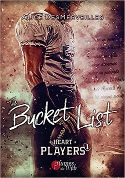 Heart Players, tome 1 : The Bucket List par Desmerveilles