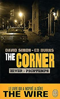The corner, tome 1 : Hiver/Printemps par David Simon