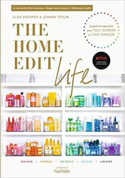The home edit life par Cla Shearer