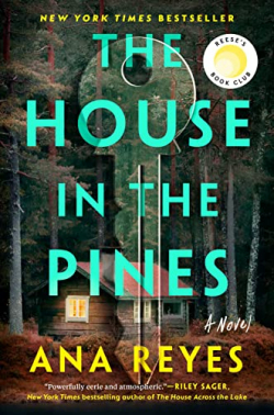 The House in the Pines par Ana Reyes