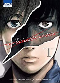 The killer inside, tome 1 par Hajime Inoryu