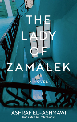 The Lady of Zamalek par Ashraf El-Ashmawi