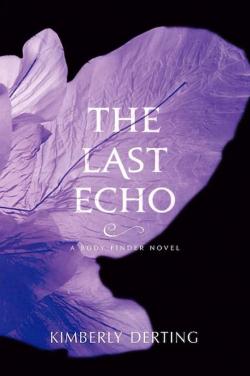 The Last Echo par Kimberly Derting