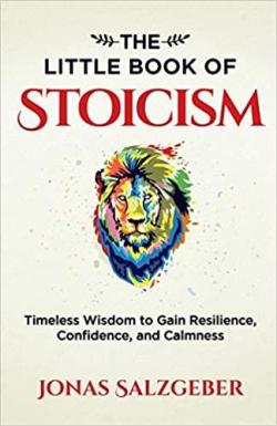The Little Book of Stoicism par Jonas Salzgeber