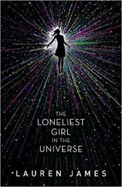 The Loneliest Girl in the Universe par Lauren James
