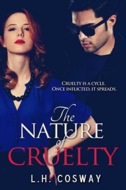 The Nature of Cruelty par L. H. Cosway