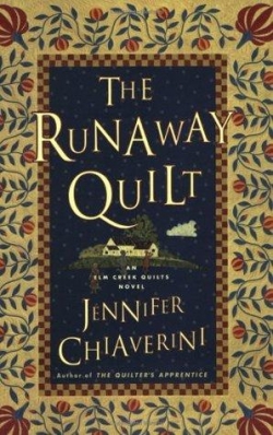 The Runaway Quilt par Jennifer Chiaverini