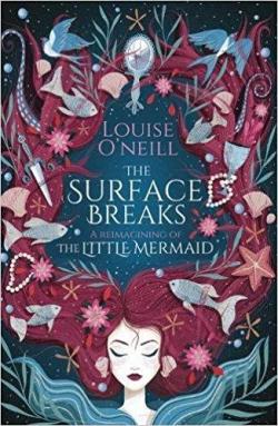 The surface Breaks par Louise O'Neill