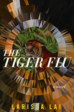 The Tiger Flu par Larissa Lai