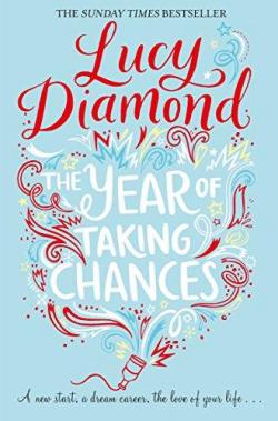 The year of taking chances par Lucy Diamond