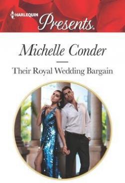 Their Royal Wedding Bargain par Michelle Conder