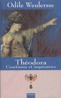 Thodora par Odile Weulersse