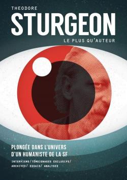 Theodore Sturgeon : Le plus qu'auteur par Theodore Sturgeon